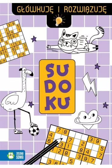 Sudoku. G��wkuj� i rozwi�zuj� - Zuzanna  Osuchowska