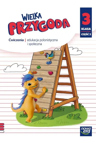 Wielka przygoda NEON. Klasa 3. Cz�� 3. Zeszyt �wicze� zintegrowanych - El�bieta Kacprzak, Ma�gorzata Ogrodowczyk, Anna  �adzi�ska