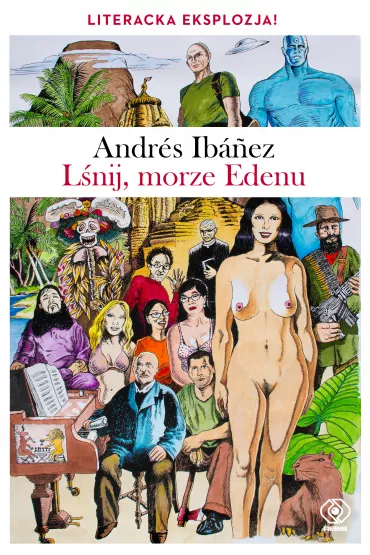 L�nij, morze Edenu - Andres Ibanez