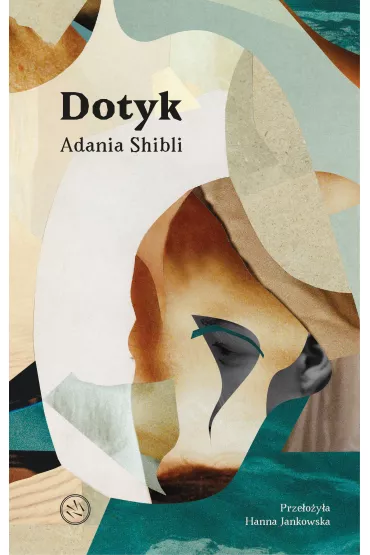 Dotyk - Adania Shibli
