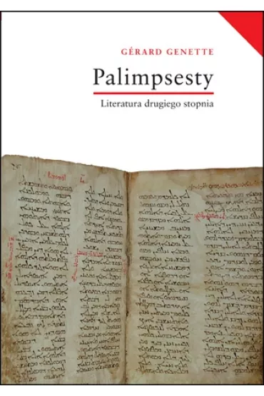 Palimpsesty. literatura drugiego stopnia - Genette G�rard