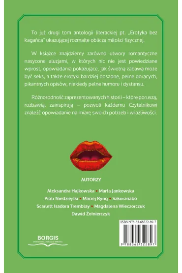 Erotyka bez kaga�ca. Tom 2 - Aleksandra  Hajkowska, Dawid  �o�nierczyk, Maciej  Ryng, Magdalena  Wieczorczuk, Marta  Jankowska, Piotr  Niedziejski, Sakuranabo, Scarlett Isadora  Tremblay