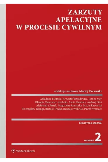 Zarzuty apelacyjne w procesie cywilnym