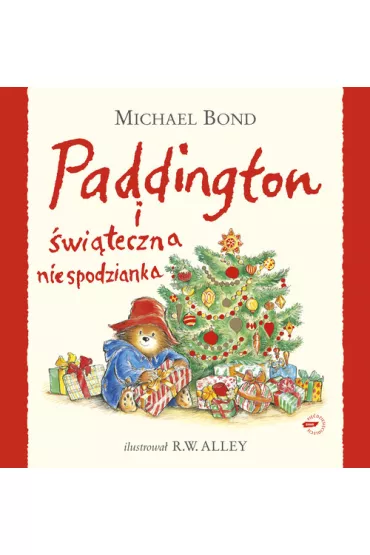 Paddington i �wi�teczna niespodzianka - Michael Bond