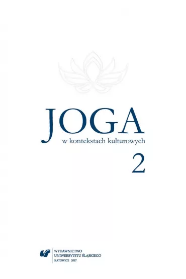 Joga w kontekstach kulturowych 2 - Anna Gom�a, Kamila  G�sikowska