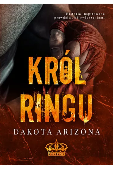 Kr�l ringu - Dakota Arizona