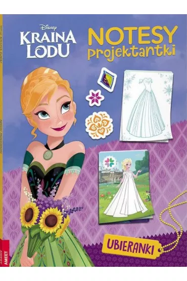 Kraina Lodu. Notesy Projektantki