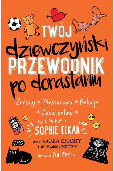 Tw�j dziewczy�ski przewodnik po dorastaniu - Sophie Elkan