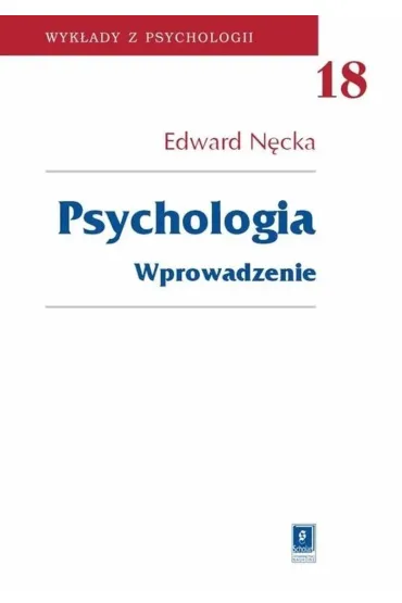 Psychologia. Wprowadzenie - Edward N�cka
