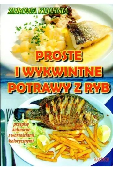 Proste i wykwintne