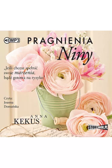 Audiobook Pragnienia Niny. Wybory Niny. Tom 2 CD - Anna Kekus