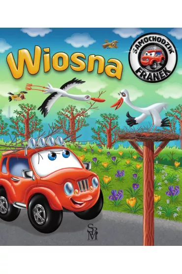 Wiosna. Samochodzik Franek - Karolina Grska, Wojciech Grski