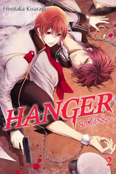 Szubiennik. Hanger. Tom 2 - Kisaragi Hirotaka
