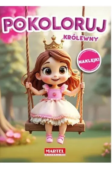 Pokoloruj. Kr�lewny z naklejkami - Maciej  Ratajczyk