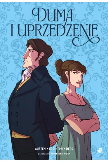Duma i uprzedzenie - Jane Austen, Ian  Edginton, Robert  Deas