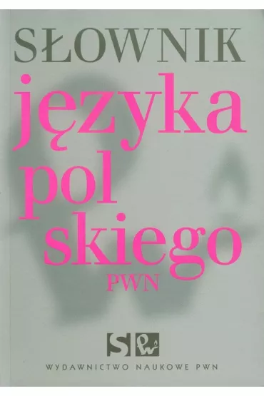 S�ownik j�zyka polskiego pwn - Drabik Lidia i inni