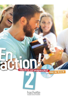 En Action! 2. Podrcznik wieloletni do szk ponadgimnazjalnych z pyt CD