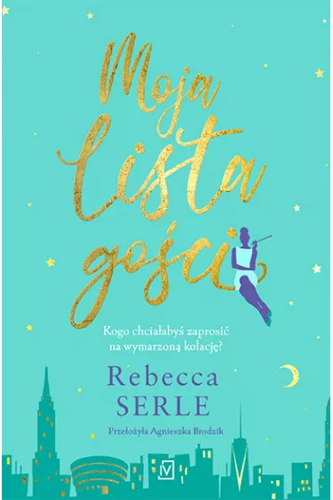 Moja lista go�ci - Rebecca Serle