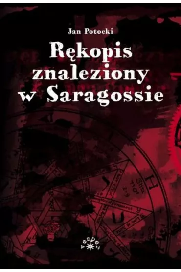 R�kopis znaleziony w Saragossie - Jan Potocki