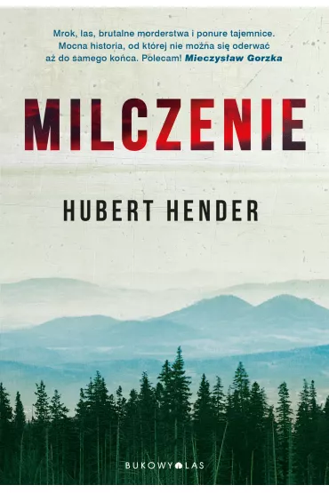 Milczenie - Hubert Hender