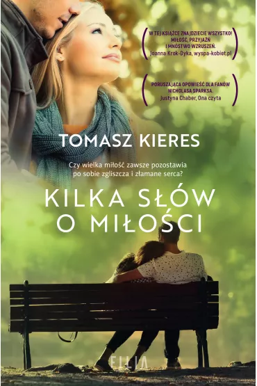 Kilka s��w o mi�o�ci - Tomasz Kieres