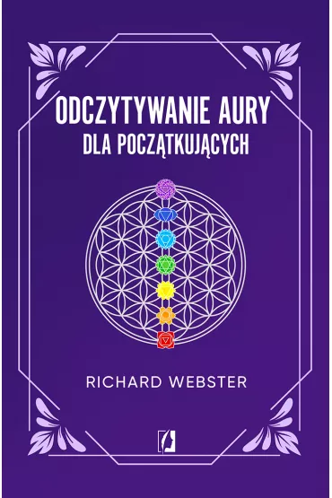 Odczytywanie aury dla pocz�tkuj�cych - Richard Webster