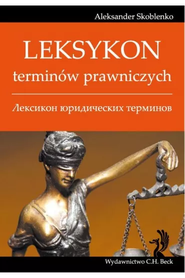 Leksykon termin�w prawniczych (rosyjski) - Aleksander Skoblenko