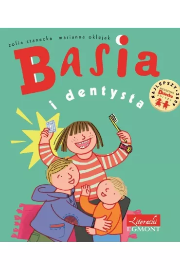 Basia i dentysta - Marianna Oklejak, Zofia Stanecka