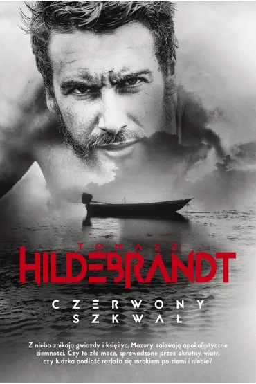 Czerwony szkwa�. Andrzej Bondar. Tom 3 - Tomasz Hildebrandt