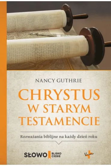 Chrystus w Starym Testamencie - Nancy Guthrie