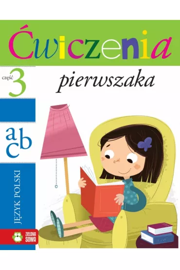 �wiczenia pierwszaka - cz�� 3. J�zyk polsk - Iwona Orowiecka