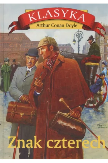 Znak czterech - Artur Conan Doyle
