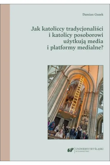 Jak katoliccy tradycjonali�ci i katolicy posoborowi u�ytkuj� media i platformy medialne? - Damian Guzek
