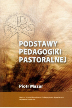 Podstawy pedagogiki pastoralnej