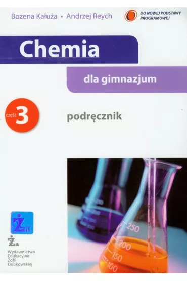 Chemia GIM KL 3 Podr�cznik - Andrzej Reych, Bo�ena Ka�u�a