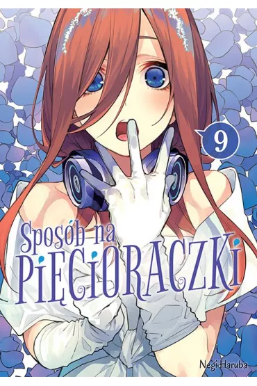 Spos�b na pi�cioraczki. Tom 9 - Negi Haruba