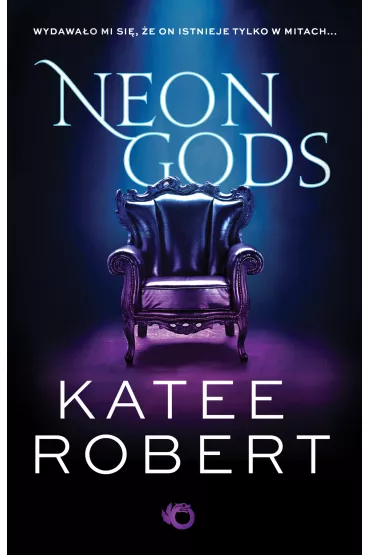 Neon Gods. Dark Olympus. Tom 1 - Katee Robert