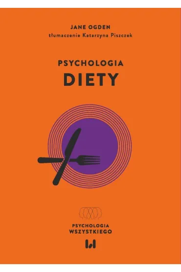 Psychologia diety - Ogden Jane