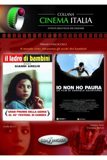 Collana Cinema Italia: Non ho paura-Ladro di... - Meloni Ernestina, Serio Adalgisa