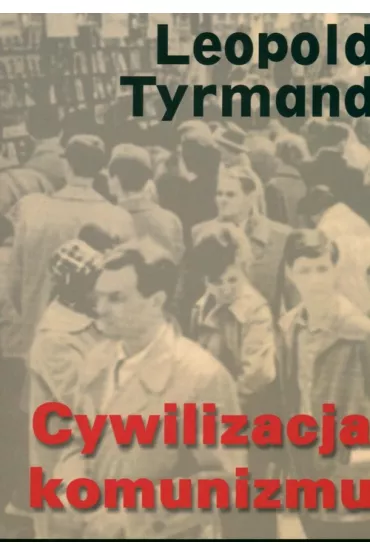 Cywilizacja komunizmu