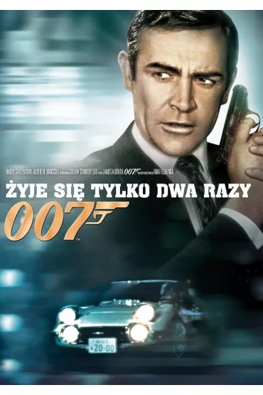 007 James Bond: �yje si� tylko dwa razy - Lewis Gilbert