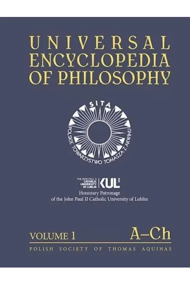 Universal Encyclopedia of Philosophy Volume 1 A-Ch