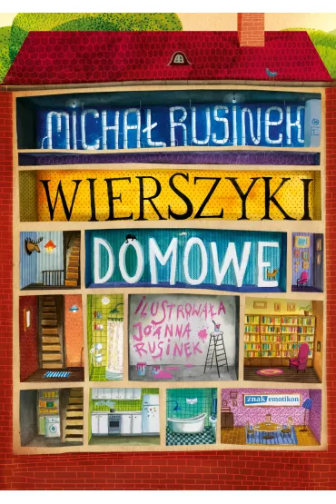 Wierszyki domowe. Sze i p tuzinka wierszykw Rusinka - Micha Rusinek