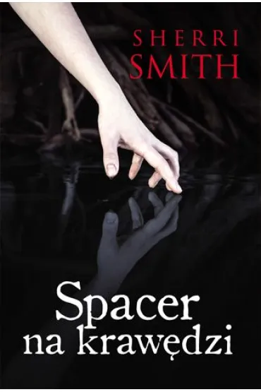 Spacer na kraw�dzi - Smith Sherri