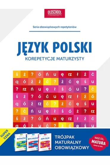 Korepetycje maturzysty. Tr�jpak maturalny: j�zyk polski, matematyka, j�zyk angielski
