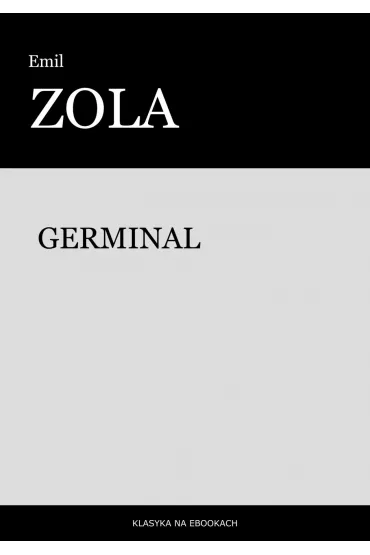 eBook Germinal mobi epub - Emil Zola