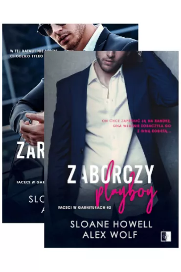 Pakiet Faceci w garniturach. Tomy 1-2: Zarozumia�y playboy, Zaborczy playboy - Alex Wolf, Sloane  Howell