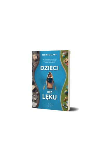 Dzieci bez l�ku - Regine Galanti