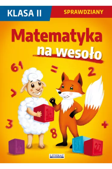 Matematyka na weso�o. Sprawdziany. Klasa 2 - Beata Guzowska, Iwona Kowalska, Agnieszka Wroc�awska