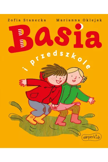 Basia i przedszkole - Marianna Oklejak, Zofia Stanecka